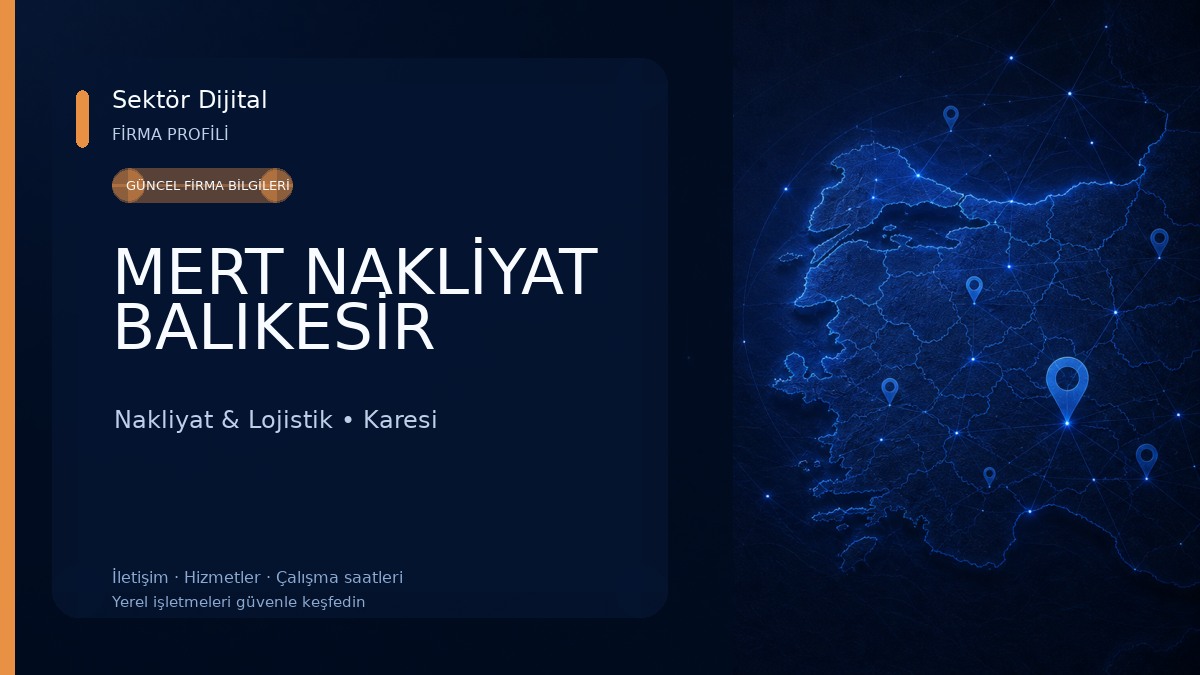 MERT NAKLİYAT BALIKESİR Nakliyat & Lojistik