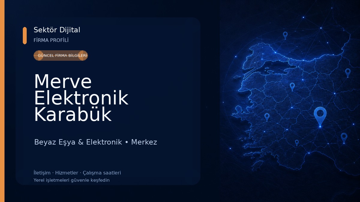 Merve Elektronik Karabük Televizyon Tamircisi Beyaz Eşya & Elektronik