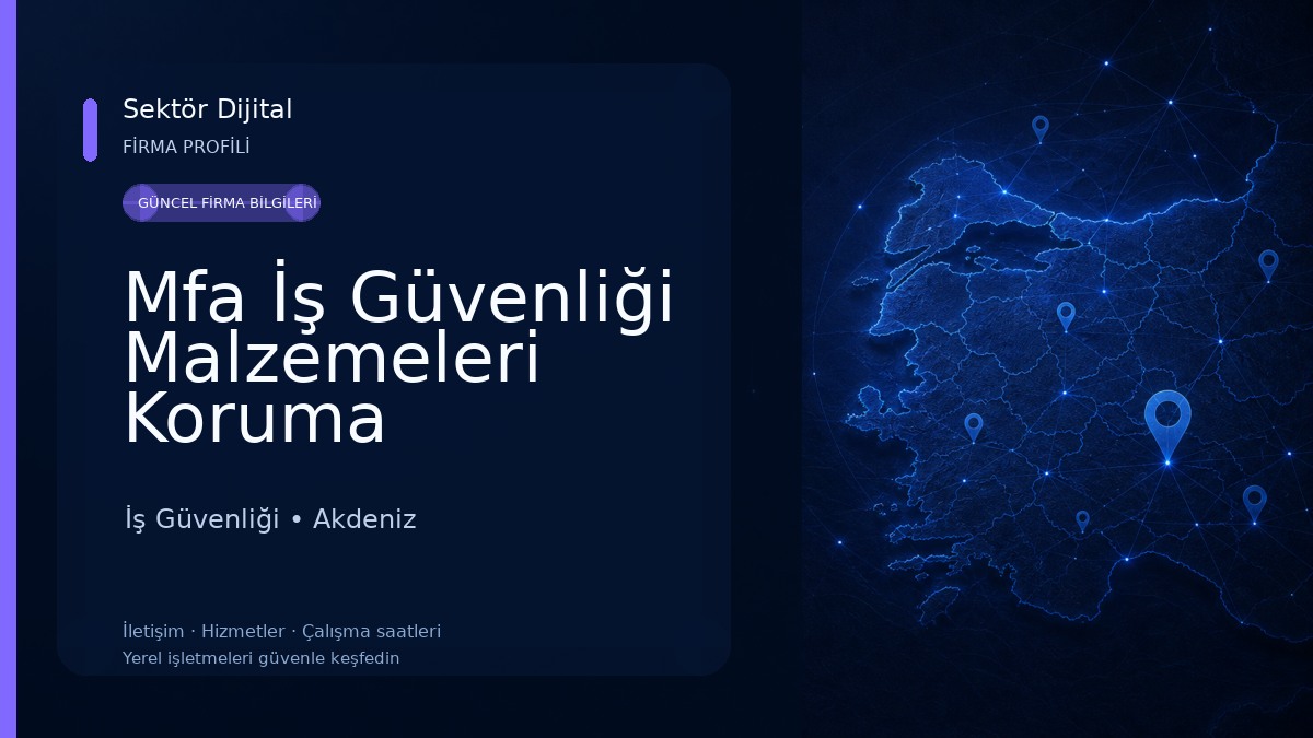 Mfa İş Güvenliği Malzemeleri Koruma Teknolojileri Donanım Ve Ekipmaları İş Güvenliği