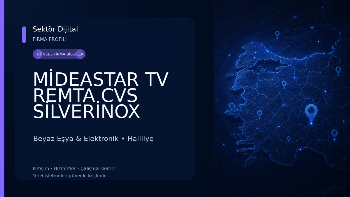 MİDEASTAR TV REMTA CVS SİLVERİNOX TUĞRA BEYAZ EŞYA ONARIMI VE TELEVİZYON YETKİLİ SERVİSİ ŞANLIURFA MERKEZ 