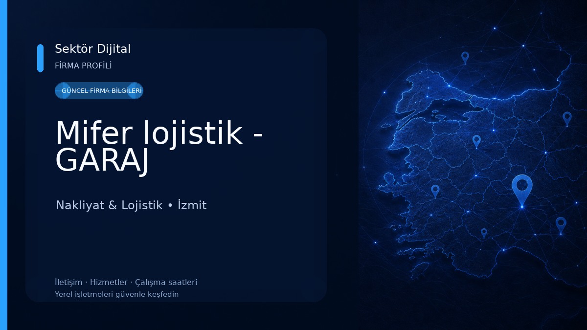 Mifer lojistik - GARAJ 