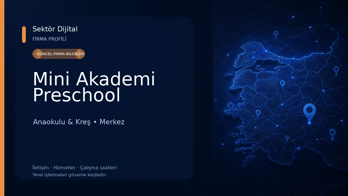 Mini Akademi Preschool Anaokulu & Kreş
