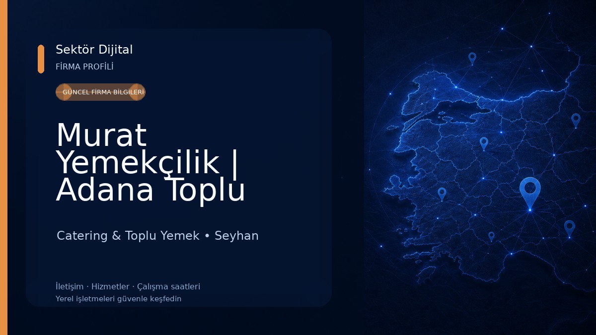 Murat Yemekçilik | Adana Toplu Yemek Hizmetleri | Adanada Catering Catering & Toplu Yemek