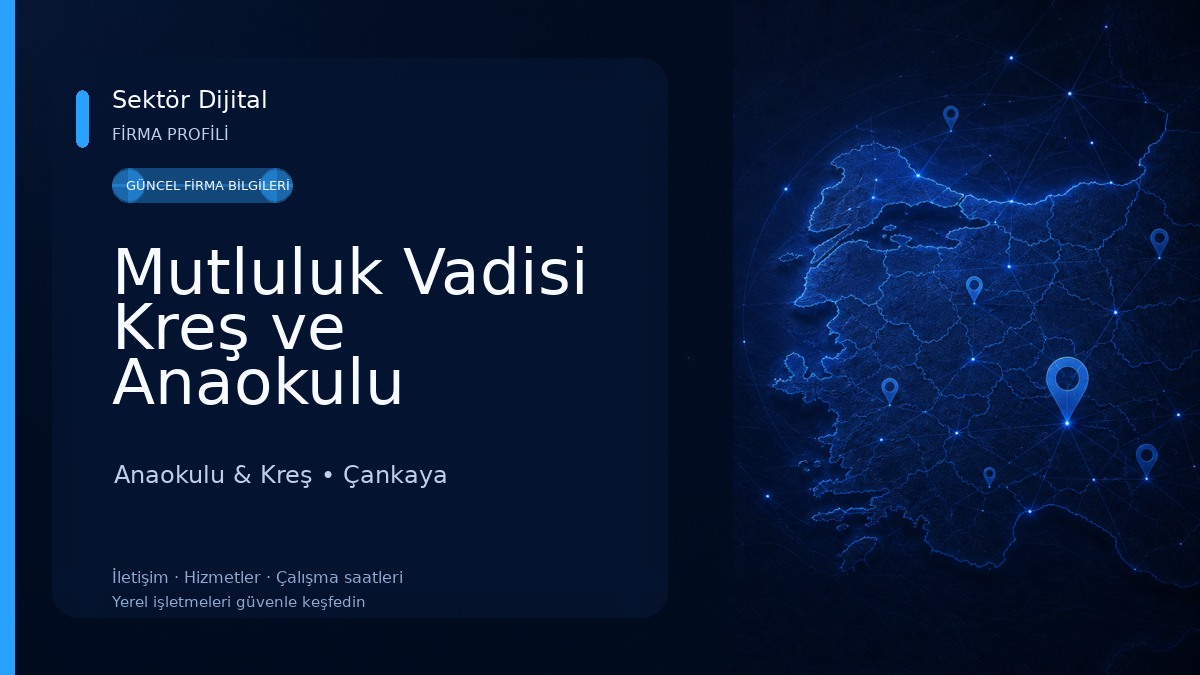 Mutluluk Vadisi Kreş ve Anaokulu Anaokulu & Kreş