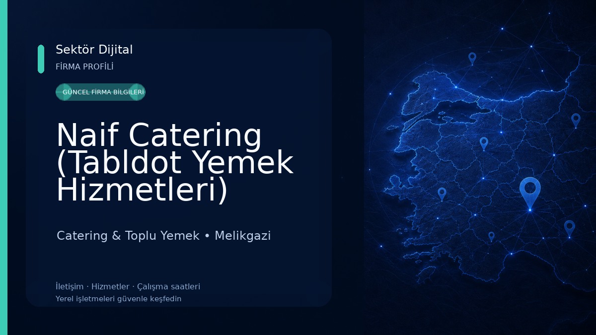 Naif Catering (Tabldot Yemek Hizmetleri) Catering & Toplu Yemek