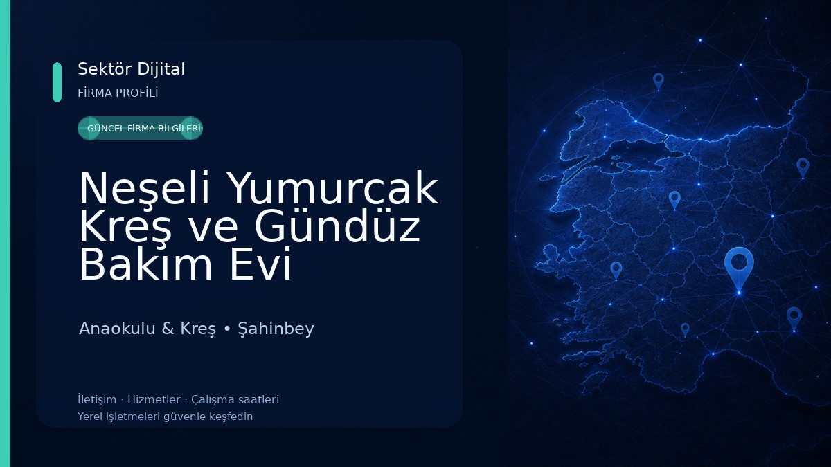 Neşeli Yumurcak Kreş ve Gündüz Bakım Evi Anaokulu & Kreş