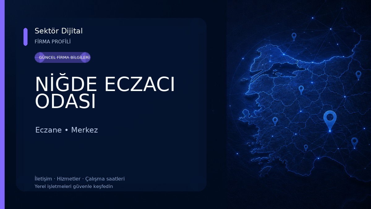 NİĞDE ECZACI ODASI 