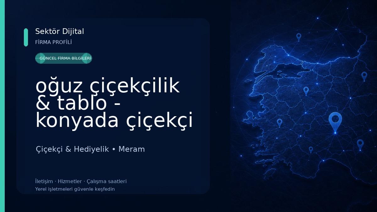 oğuz çiçekçilik & tablo - konyada çiçekçi 