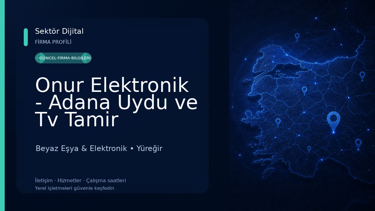 Onur Elektronik - Adana Uydu ve Tv Tamir Merkezi Beyaz Eşya & Elektronik