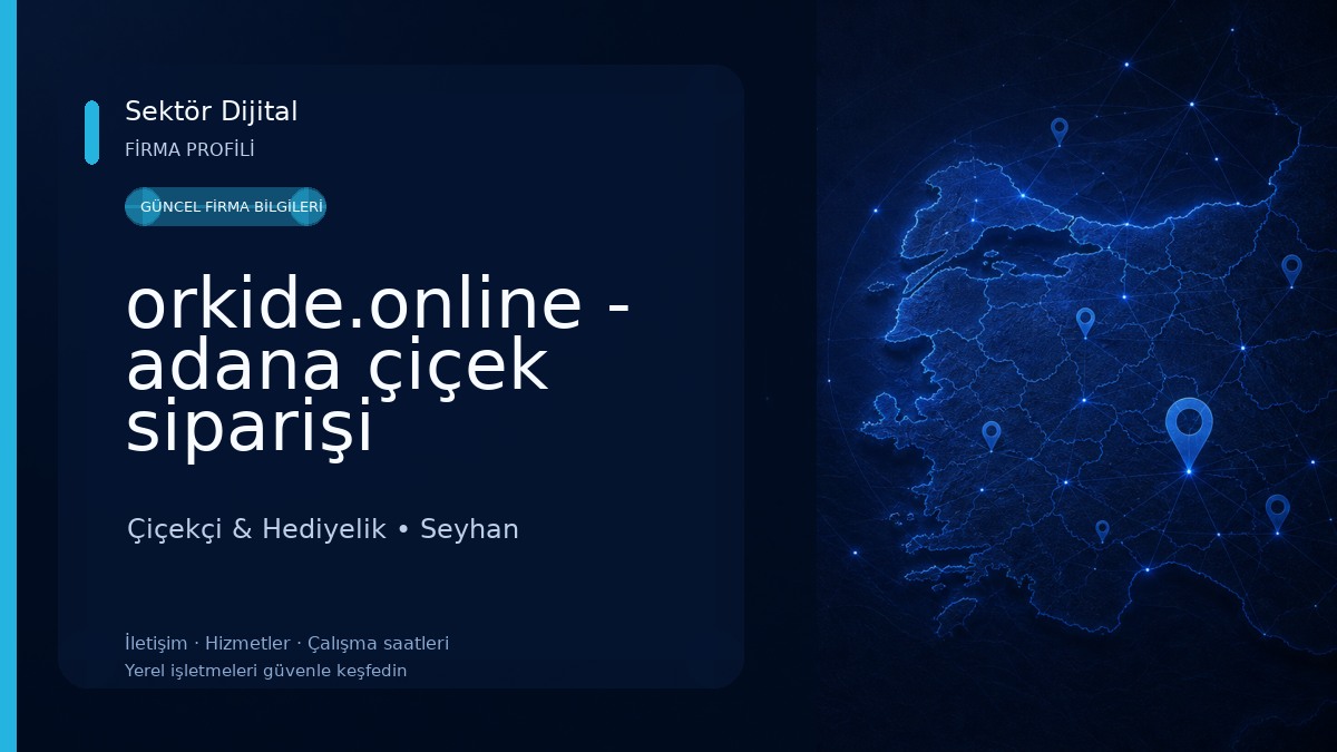 orkide.online - adana çiçek siparişi Çiçekçi & Hediyelik