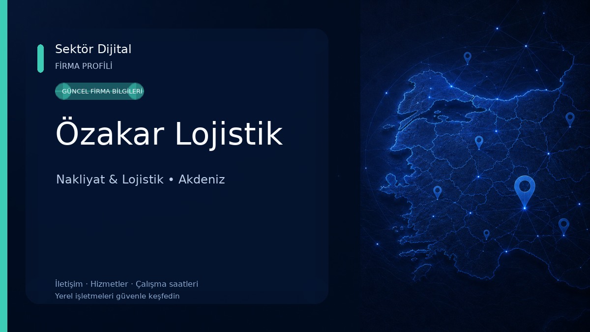 Özakar Lojistik Nakliyat & Lojistik
