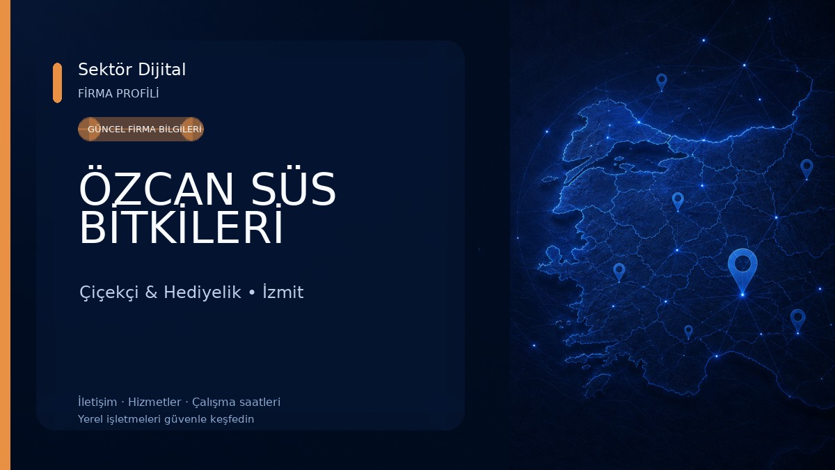 ÖZCAN SÜS BİTKİLERİ Çiçekçi & Hediyelik