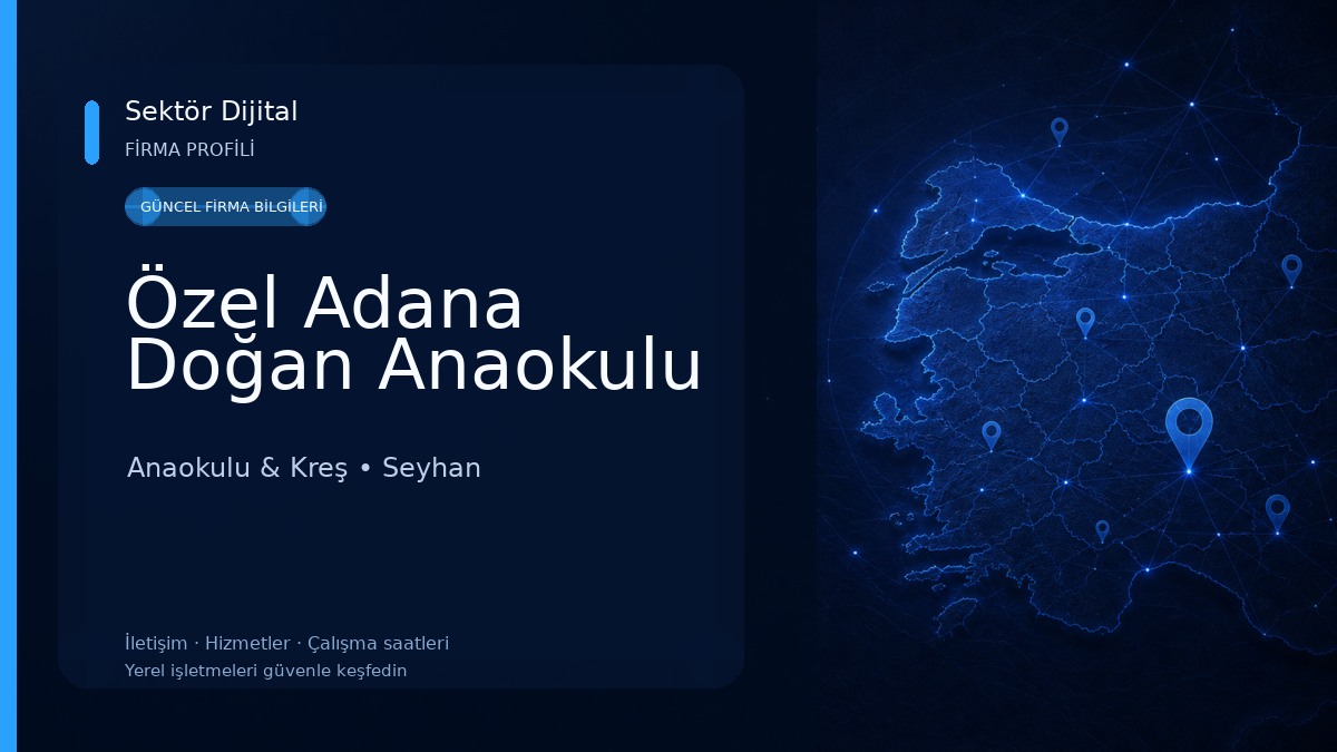 Özel Adana Doğan Anaokulu Anaokulu & Kreş