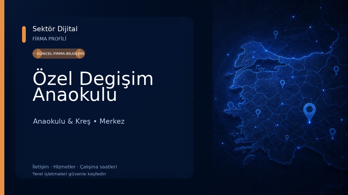 Özel Degişim Anaokulu Anaokulu & Kreş