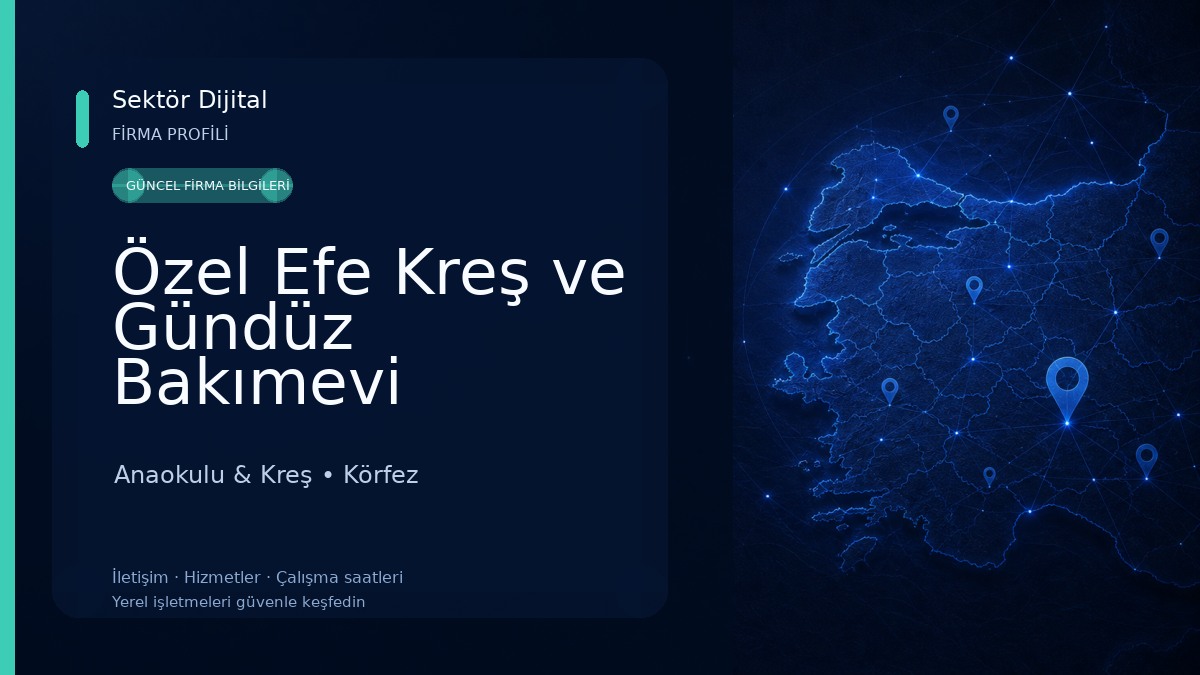 Özel Efe Kreş ve Gündüz Bakımevi Anaokulu & Kreş