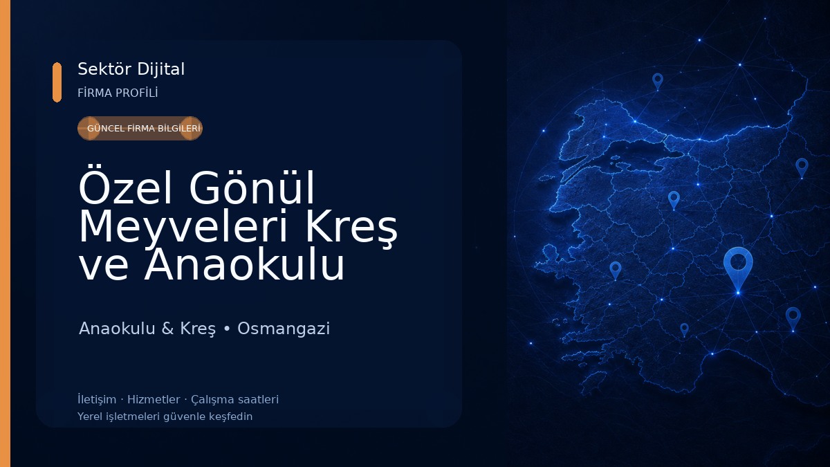 Özel Gönül Meyveleri Kreş ve Anaokulu Anaokulu & Kreş