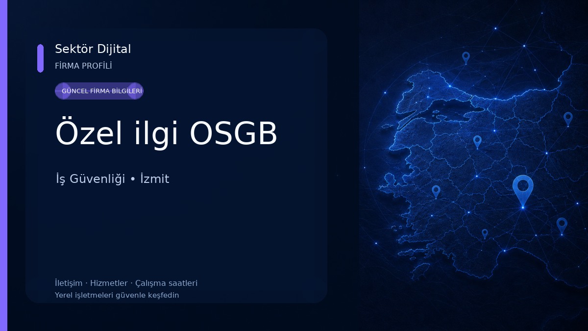 Özel ilgi OSGB İş Güvenliği