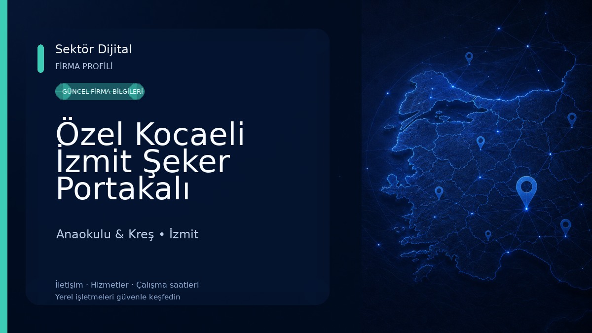 Özel Kocaeli İzmit Şeker Portakalı Anaokulu Anaokulu & Kreş
