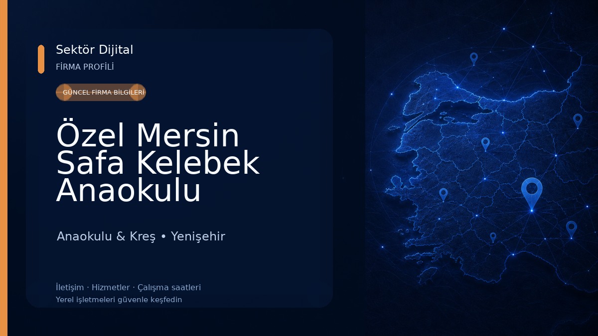 Özel Mersin Safa Kelebek Anaokulu Anaokulu & Kreş