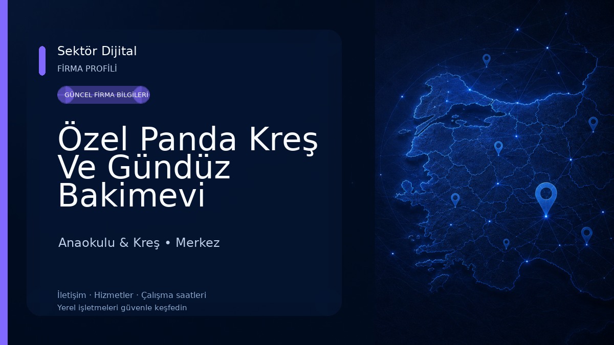 Özel Panda Kreş Ve Gündüz Bakimevi Anaokulu & Kreş