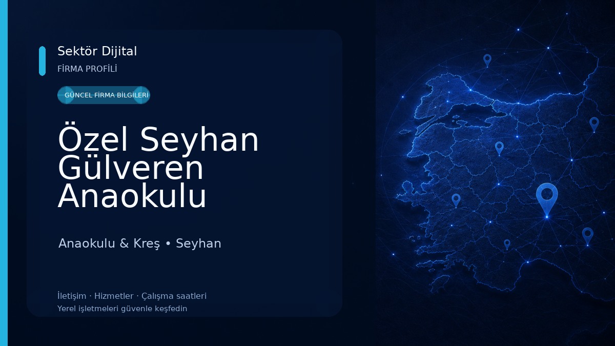 Özel Seyhan Gülveren Anaokulu Anaokulu & Kreş