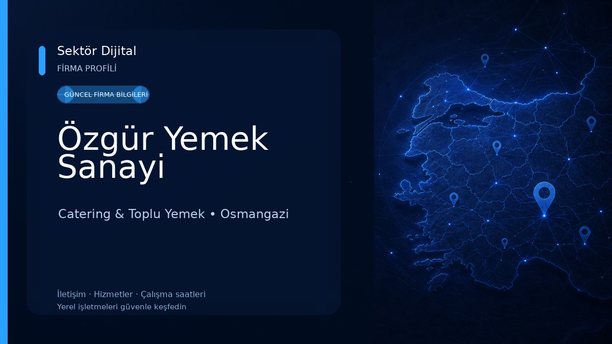Özgür Yemek Sanayi Catering & Toplu Yemek