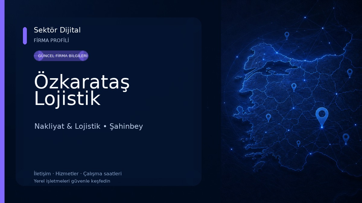 Özkarataş Lojistik Nakliyat & Lojistik