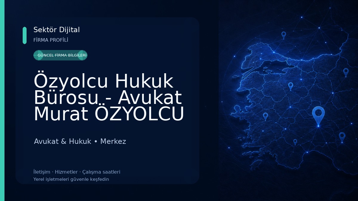 Özyolcu Hukuk Bürosu - Avukat Murat ÖZYOLCU Avukat & Hukuk