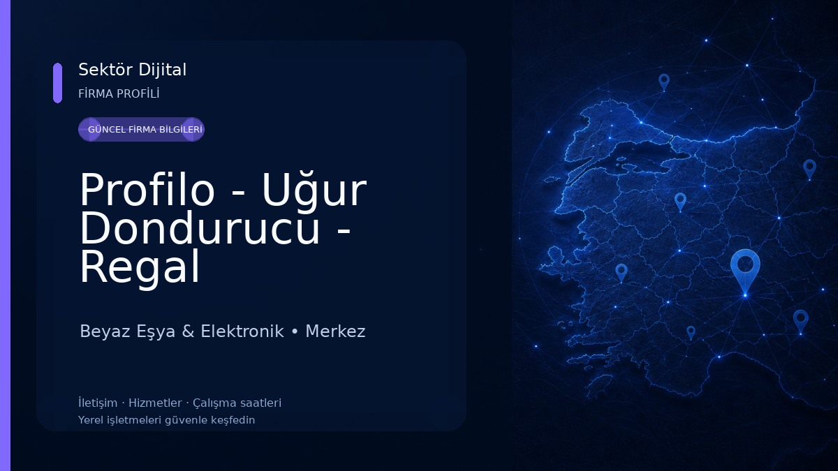 Profilo - Uğur Dondurucu - Regal Kastamonu Yetkili Satıcı - Sezgin Ticaret Beyaz Eşya & Elektronik