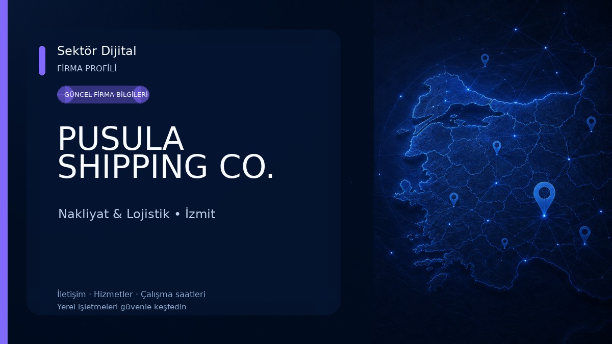 PUSULA SHIPPING CO. Nakliyat & Lojistik
