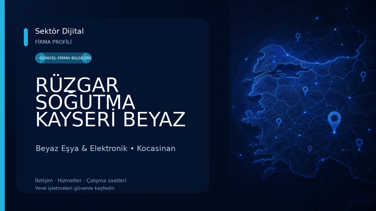 RÜZGAR SOĞUTMA KAYSERİ BEYAZ EŞYA VE KLİMA SERVİSİ Beyaz Eşya & Elektronik
