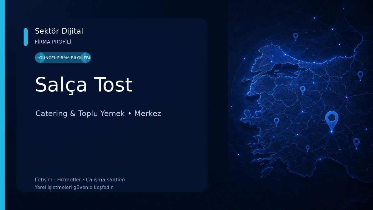 Salça Tost Catering & Toplu Yemek