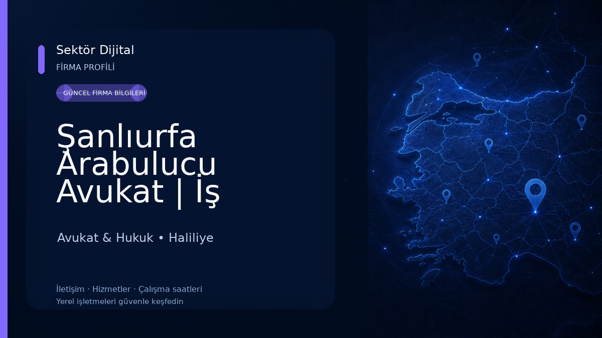 Şanlıurfa Arabulucu Avukat | İş Hukuku | Arabuluculuk Hizmetleri 