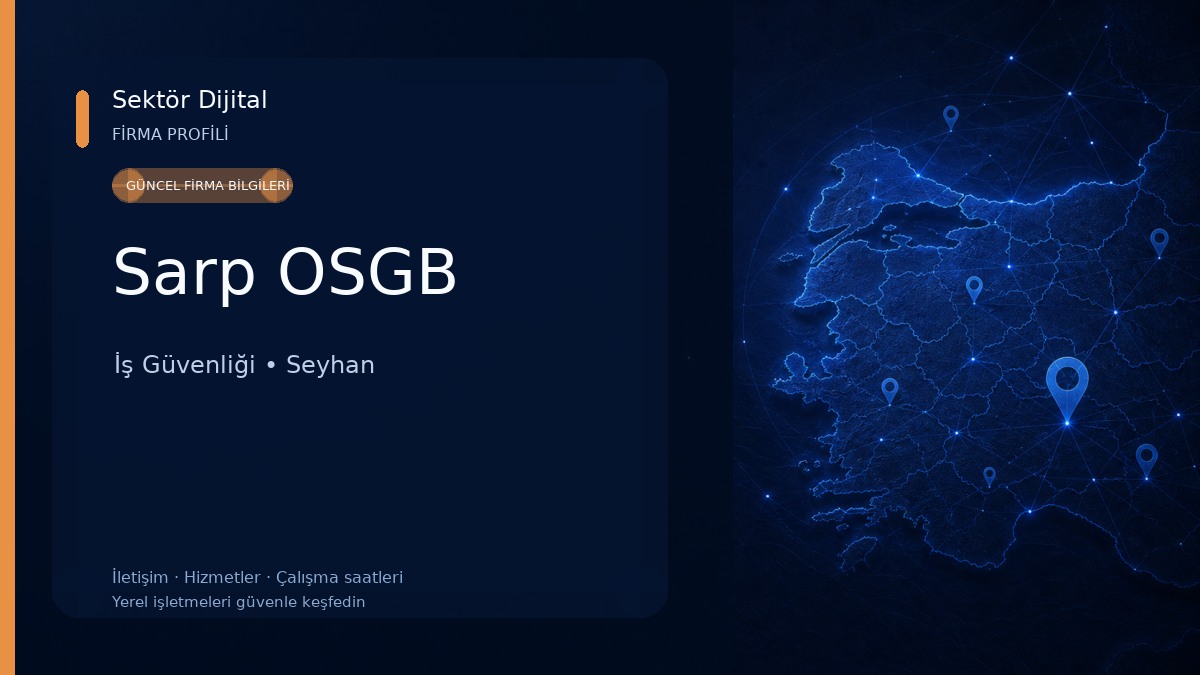Sarp OSGB İş Güvenliği
