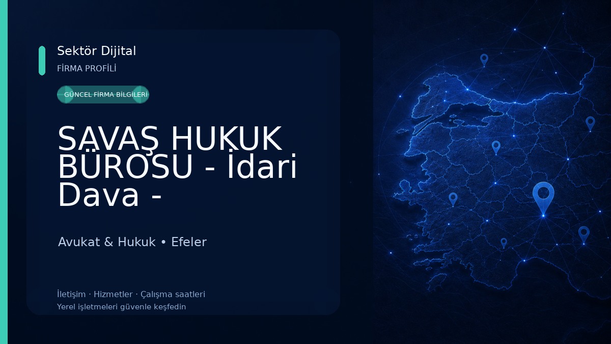 SAVAŞ HUKUK BÜROSU - İdari Dava - Boşanma- Ceza - Ağır Ceza Avukatı - Kaza Sigorta - Kira - Tapu - İş Davaları Avukat & Hukuk