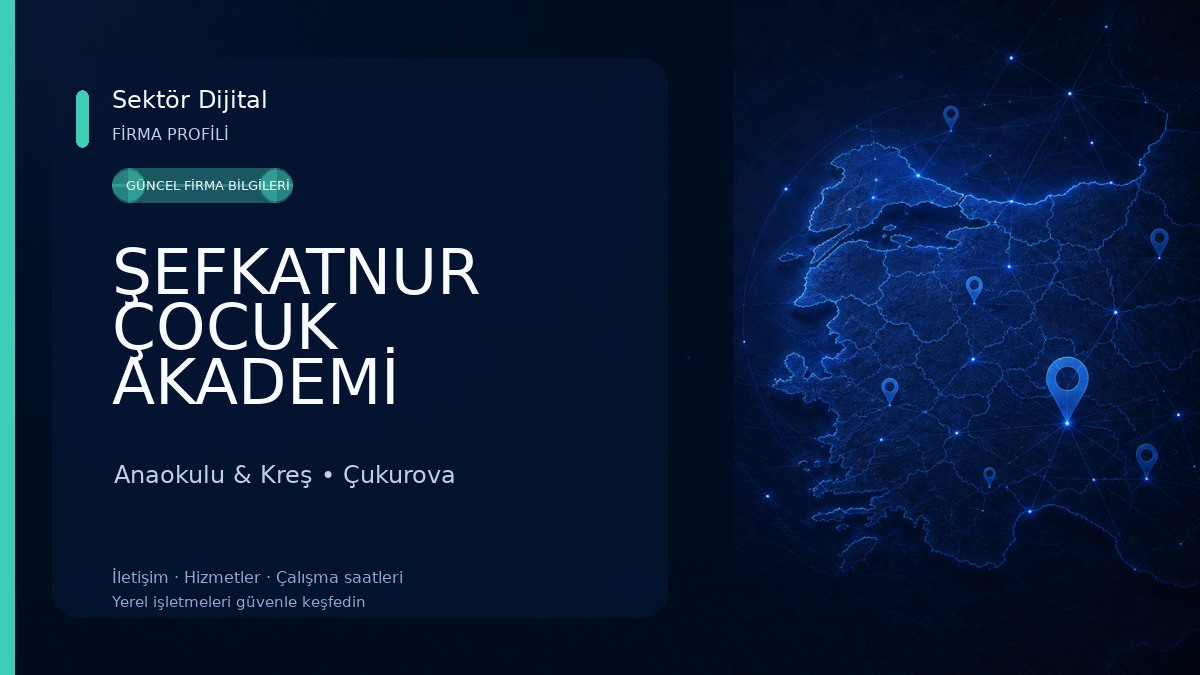 ŞEFKATNUR ÇOCUK AKADEMİ Anaokulu & Kreş
