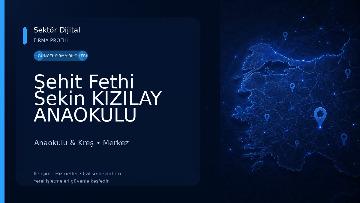 Şehit Fethi Sekin KIZILAY ANAOKULU