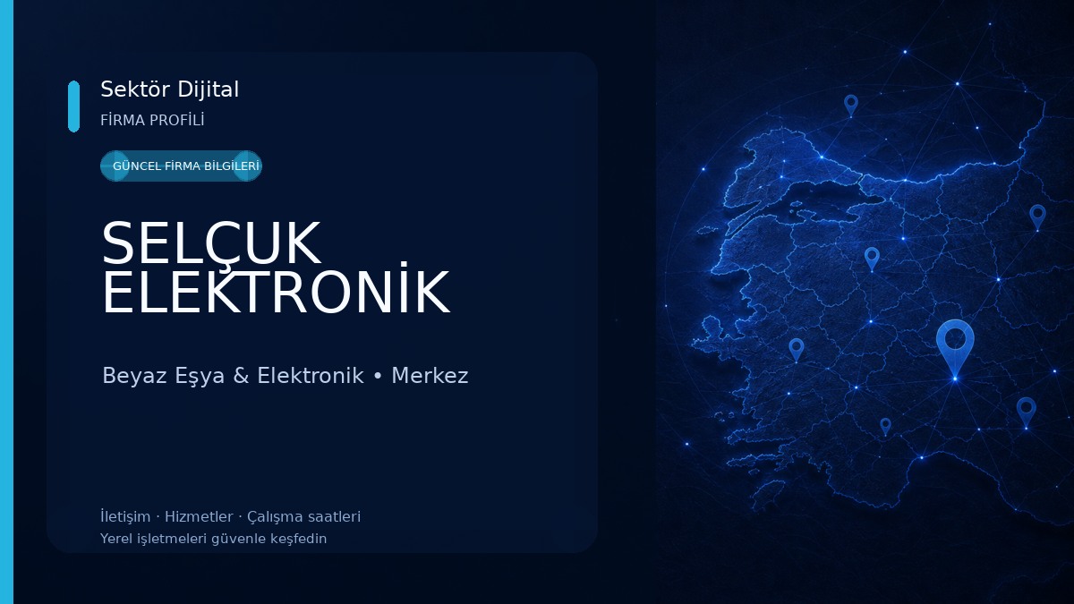 SELÇUK ELEKTRONİK 