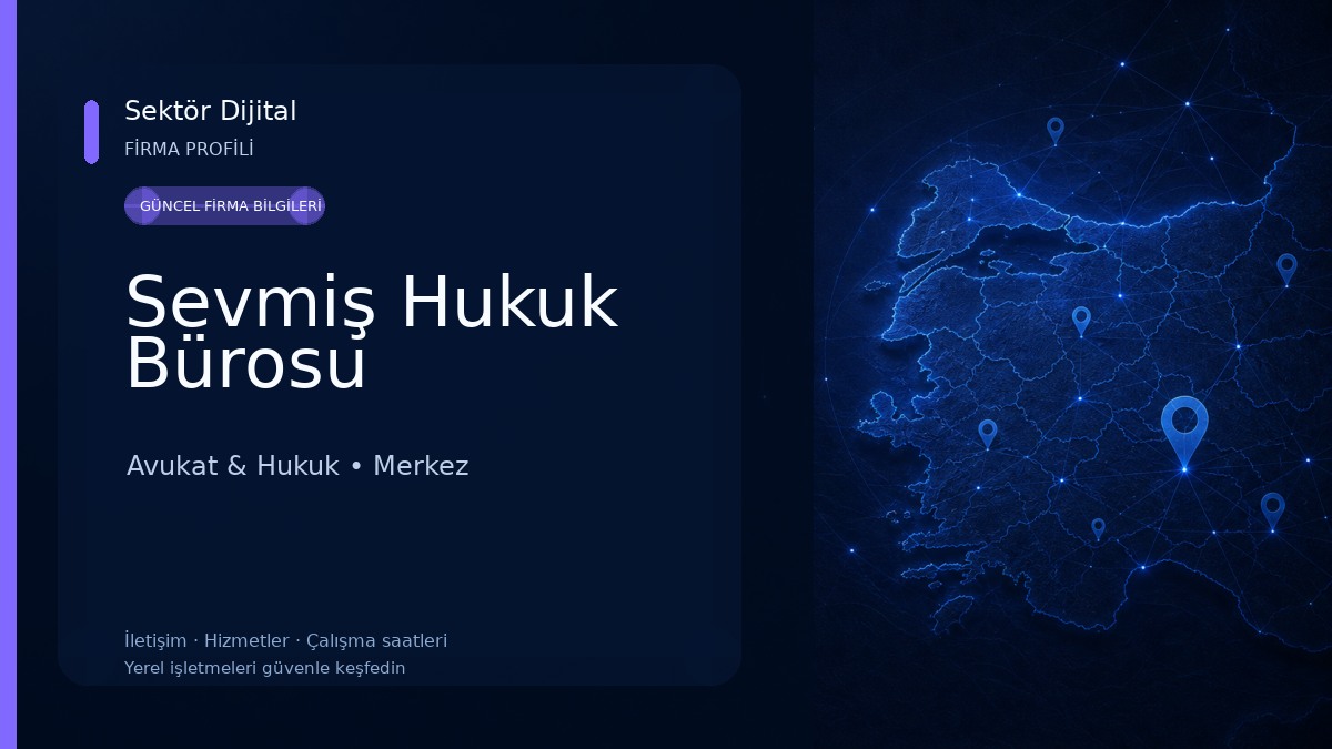 Sevmiş Hukuk Bürosu Avukat & Hukuk