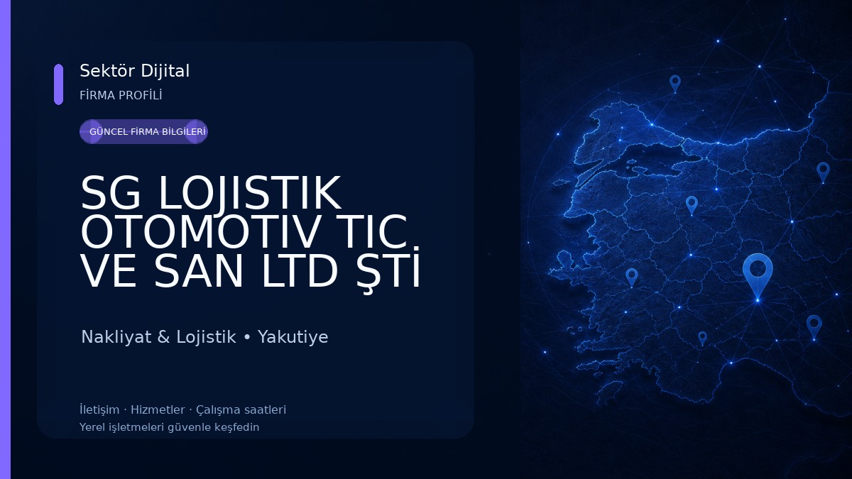 SG LOJISTIK OTOMOTIV TIC VE SAN LTD ŞTİ Nakliyat & Lojistik