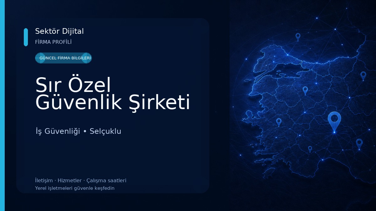 Sır Özel Güvenlik Şirketi İş Güvenliği
