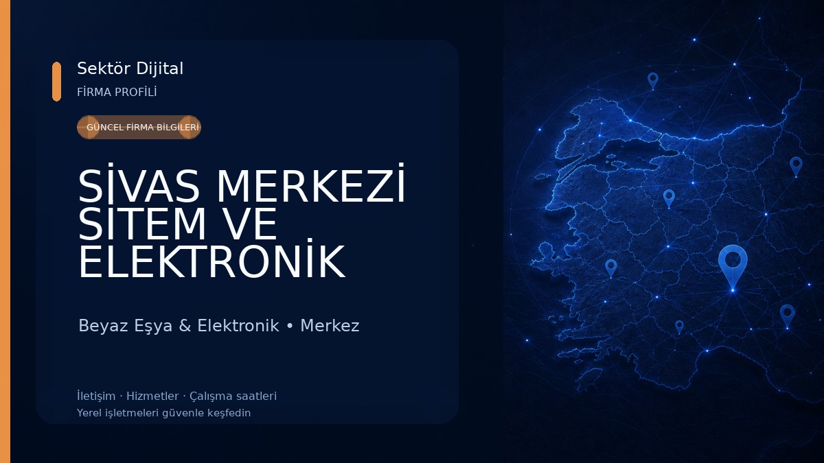 SİVAS MERKEZİ SİTEM VE ELEKTRONİK BEYAZ EŞYA TAMİR Beyaz Eşya & Elektronik