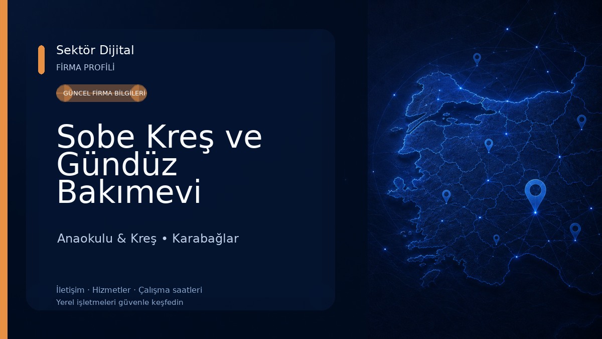 Sobe Kreş ve Gündüz Bakımevi Anaokulu & Kreş