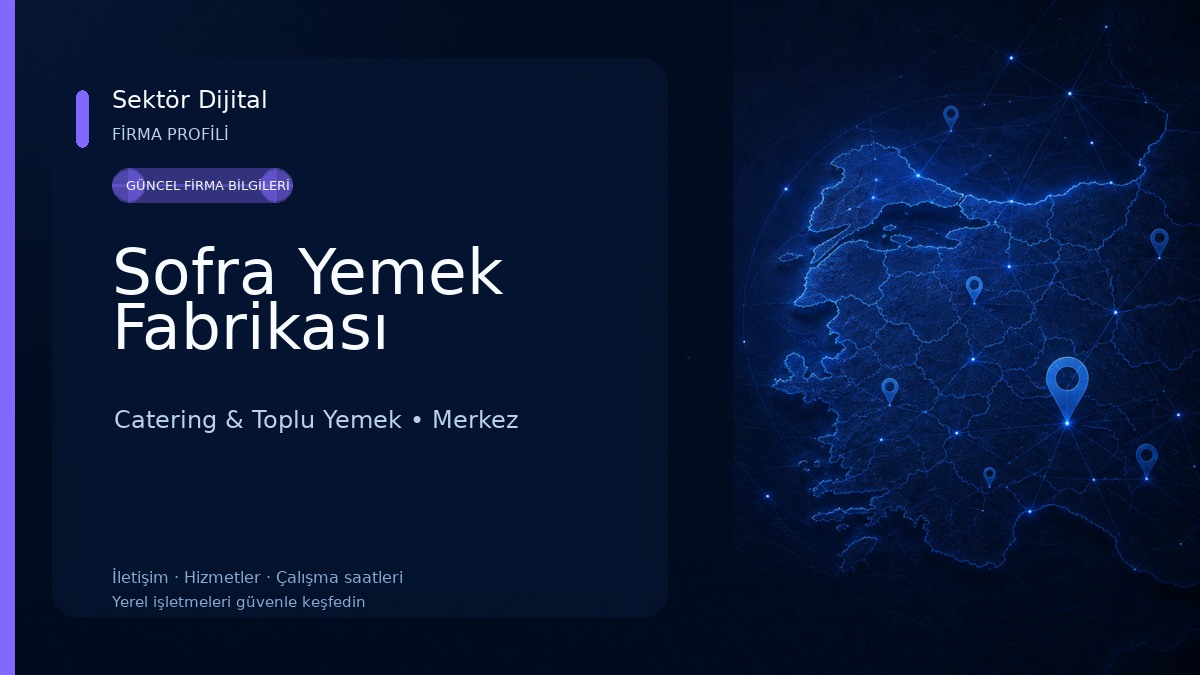 Sofra Yemek Fabrikası 