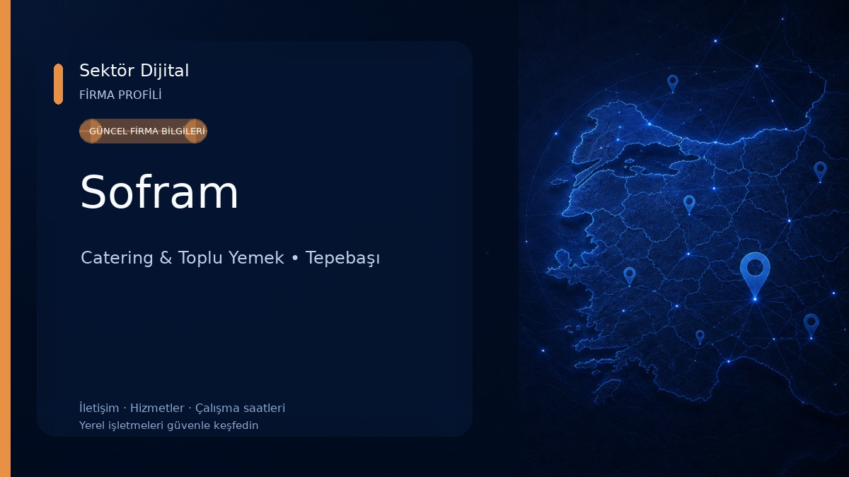 Sofram Catering & Toplu Yemek