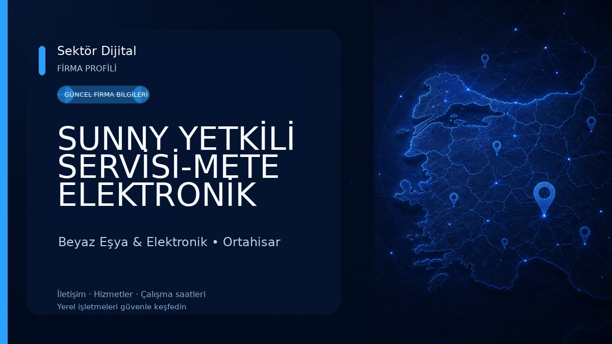 SUNNY YETKİLİ SERVİSİ-METE ELEKTRONİK Beyaz Eşya & Elektronik