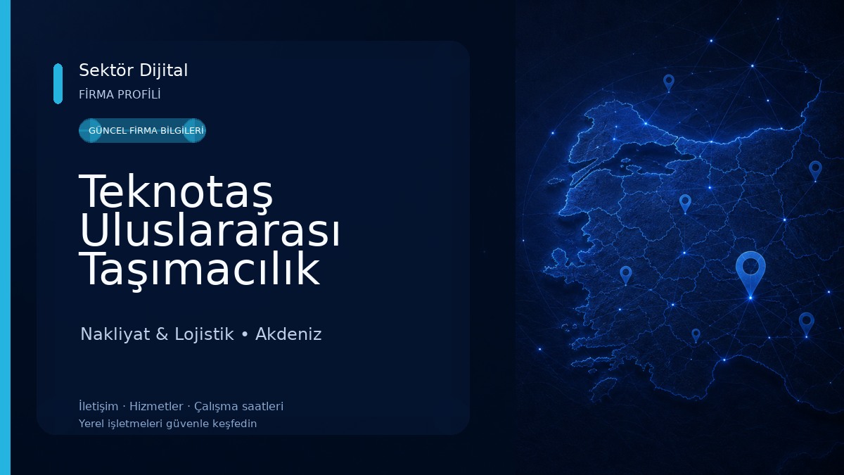 Teknotaş Uluslararası Taşımacılık Nakliyat & Lojistik
