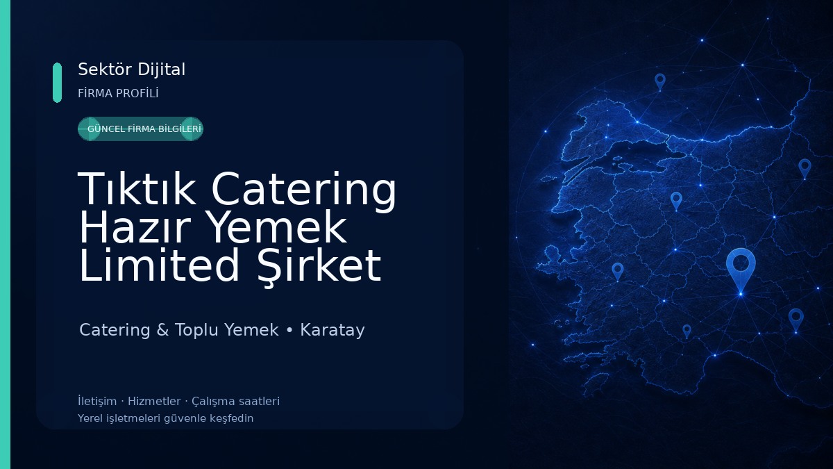 Tıktık Catering Hazır Yemek Limited Şirket Catering & Toplu Yemek