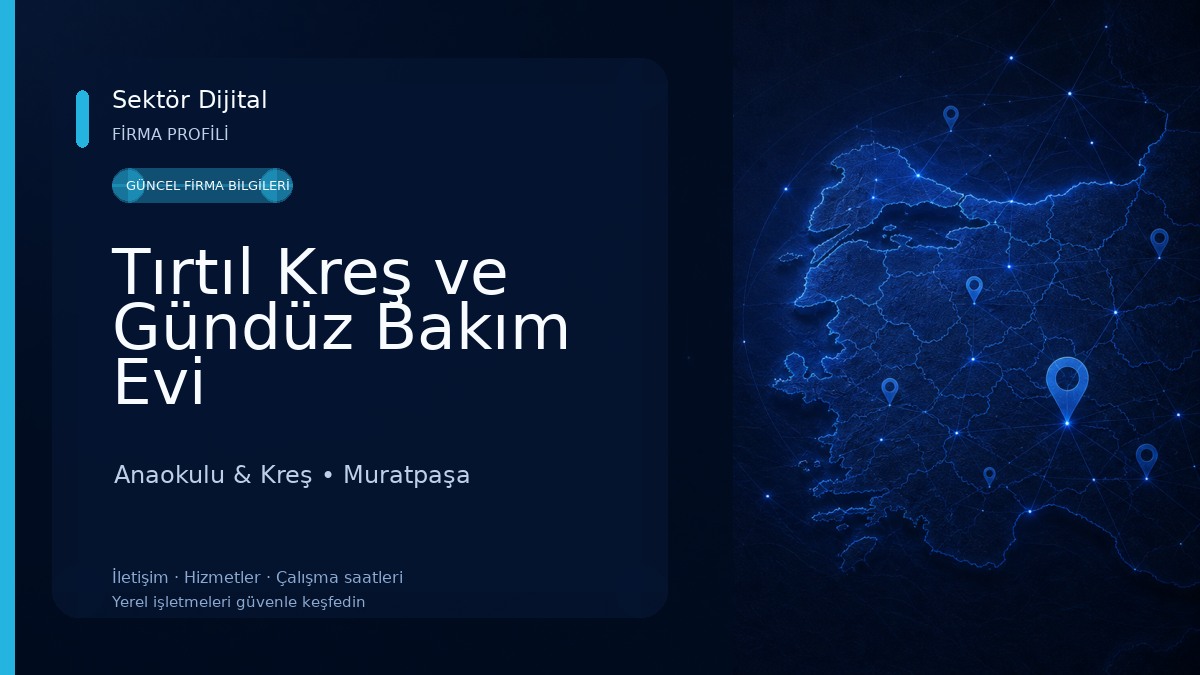 Tırtıl Kreş ve Gündüz Bakım Evi Anaokulu & Kreş