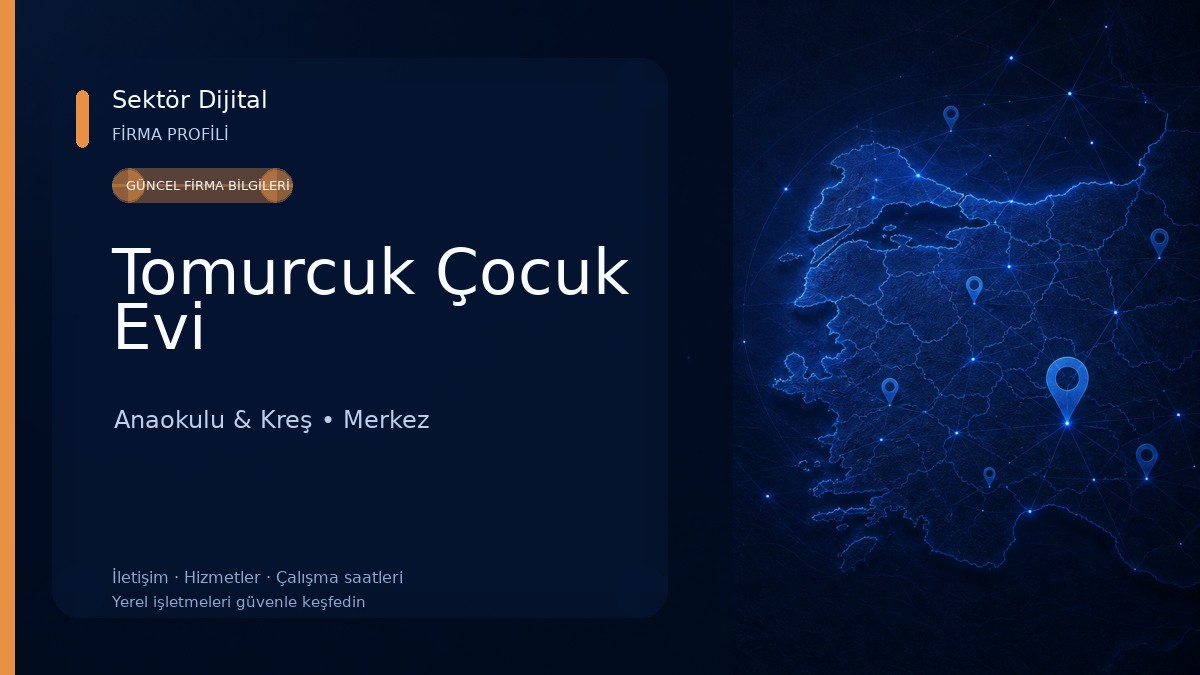 Tomurcuk Çocuk Evi Anaokulu & Kreş